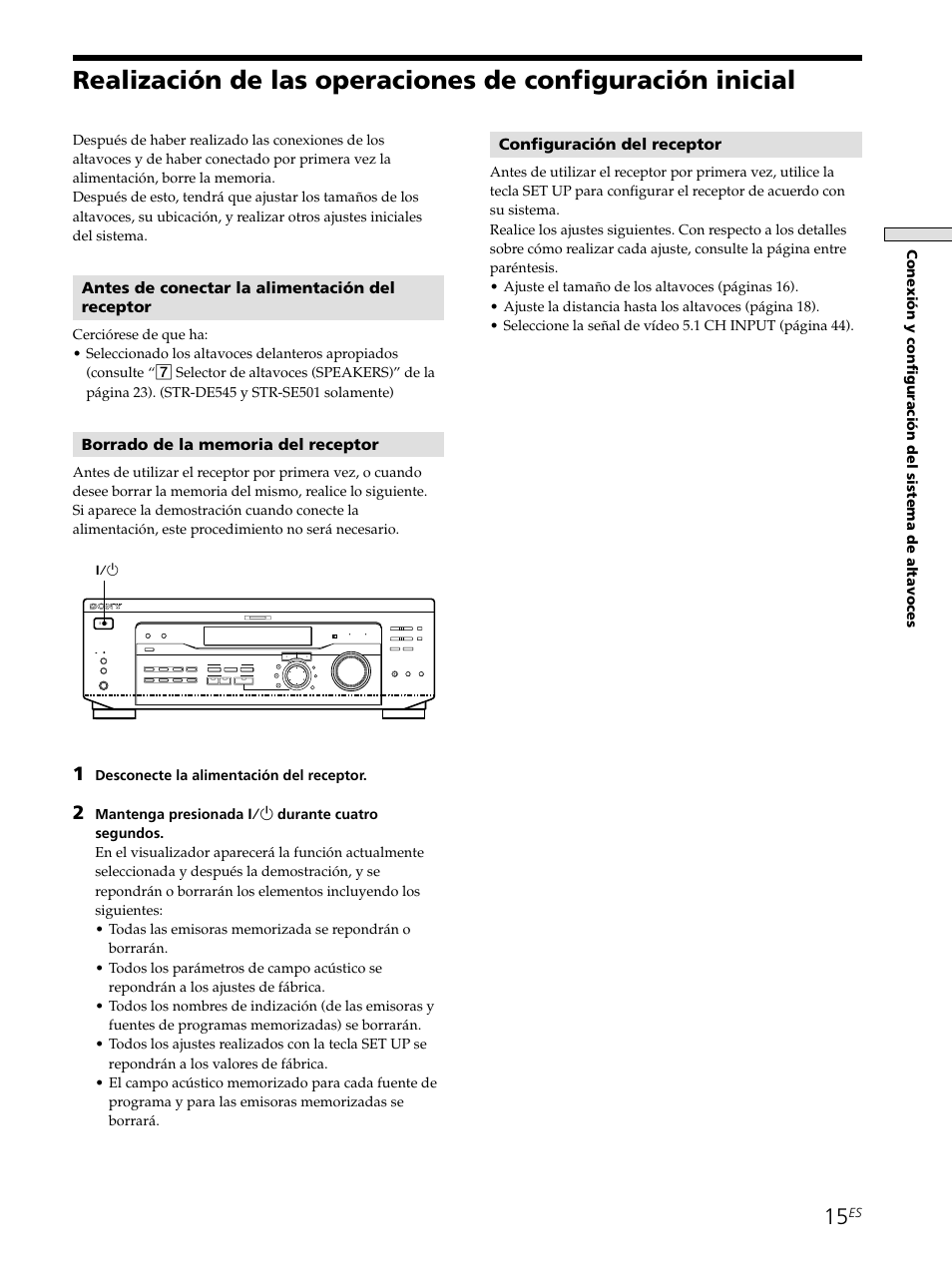 Realización de las operaciones de configuración, Inicial 15, Antes de conectar la alimentación del receptor | Configuración del receptor, Desconecte la alimentación del receptor | Sony STR-SE501 User Manual | Page 121 / 161