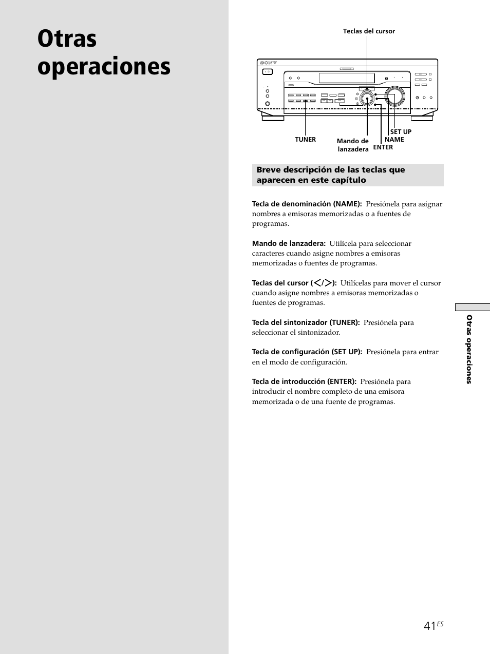 Otras operaciones 41, Otras operaciones, Teclas del cursor mando de lanzadera | Tuner name set up enter | Sony STR-SE501 User Manual | Page 147 / 161