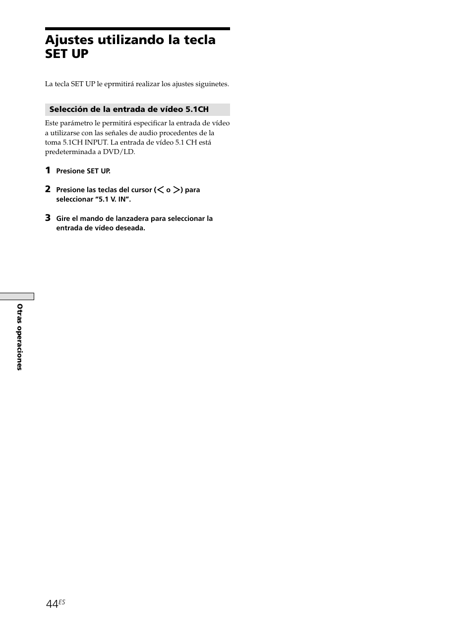 Ajustes utilizando la tecla set up 44, Ajustes utilizando la tecla set up | Sony STR-SE501 User Manual | Page 150 / 161