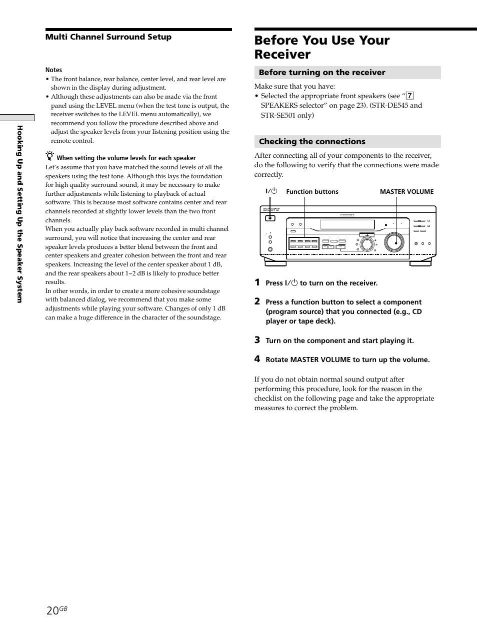 Before you use your receiver 20, Before you use your receiver, Before turning on the receiver | Checking the connections, Multi channel surround setup, Hooking up and setting up the speaker system, Press ? /1 to turn on the receiver, Turn on the component and start playing it, When setting the volume levels for each speaker, Master volume 1/u | Sony STR-SE501 User Manual | Page 20 / 161