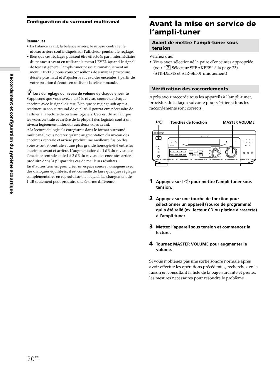 Avant la mise en service de l’ampli-tuner 20, Avant la mise en service de l’ampli-tuner, Configuration du surround multicanal | Avant de mettre l’ampli-tuner sous tension, Vérification des raccordements, Remarques, Touches de fonction, Master volume 1/u | Sony STR-SE501 User Manual | Page 73 / 161