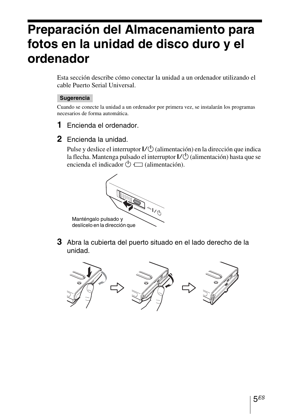 Encienda el ordenador, Encienda la unidad | Sony HDPS-M1 User Manual | Page 11 / 24