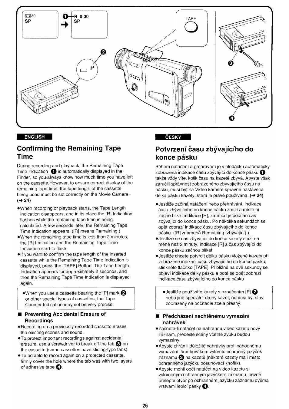 Confirming the remaining tape time, Preventing accidental erasure of recordings, Potvrzeni casu zbyvajiciho do konce pasku | Predchazeni nechtenemu vymazani nahravek | Panasonic NV-RX70EE User Manual | Page 23 / 132