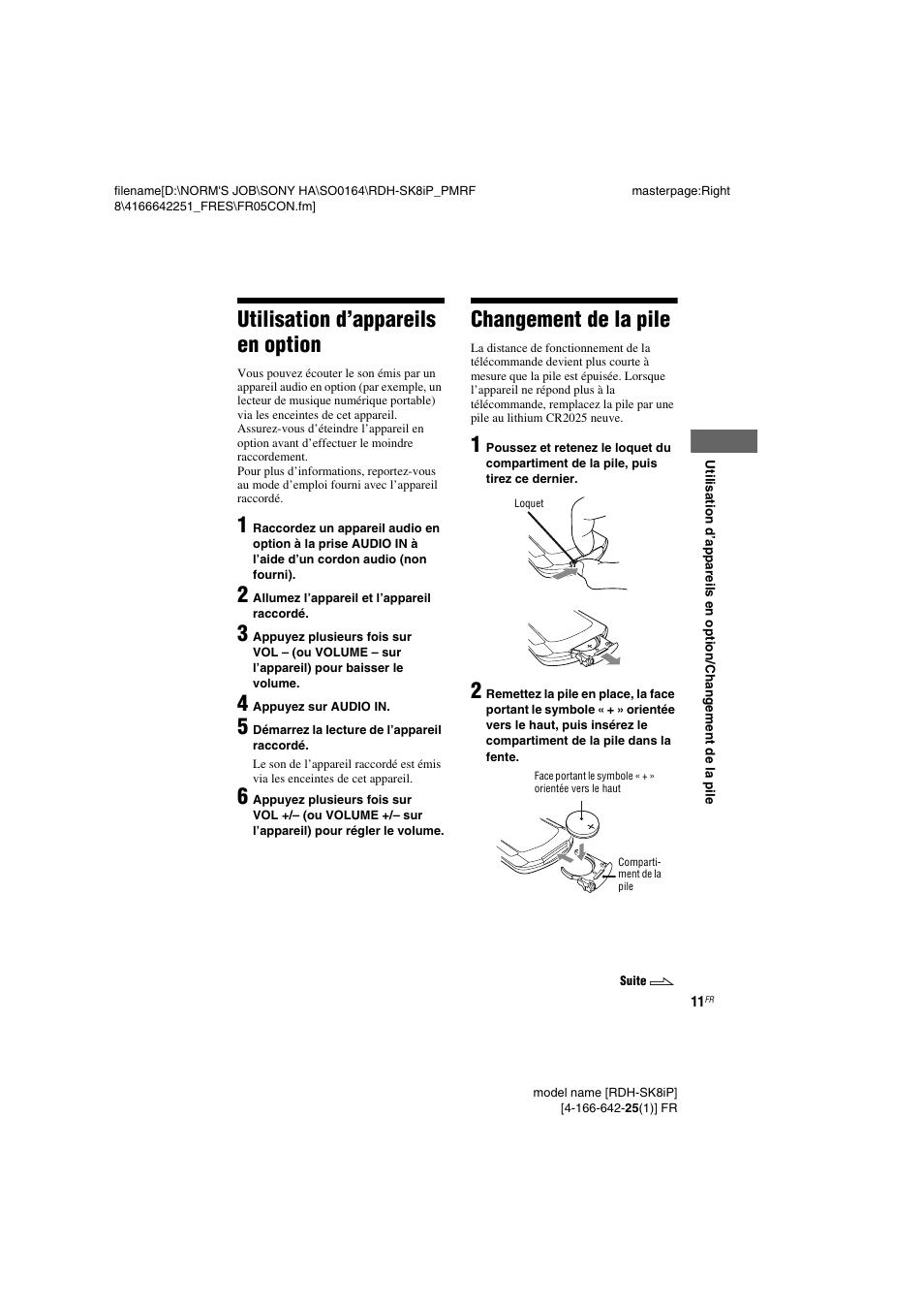 Utilisation d’appareils en option, Changement de la pile, Utilisation d’appareils en | Option | Sony RDH-SK8iP User Manual | Page 11 / 44