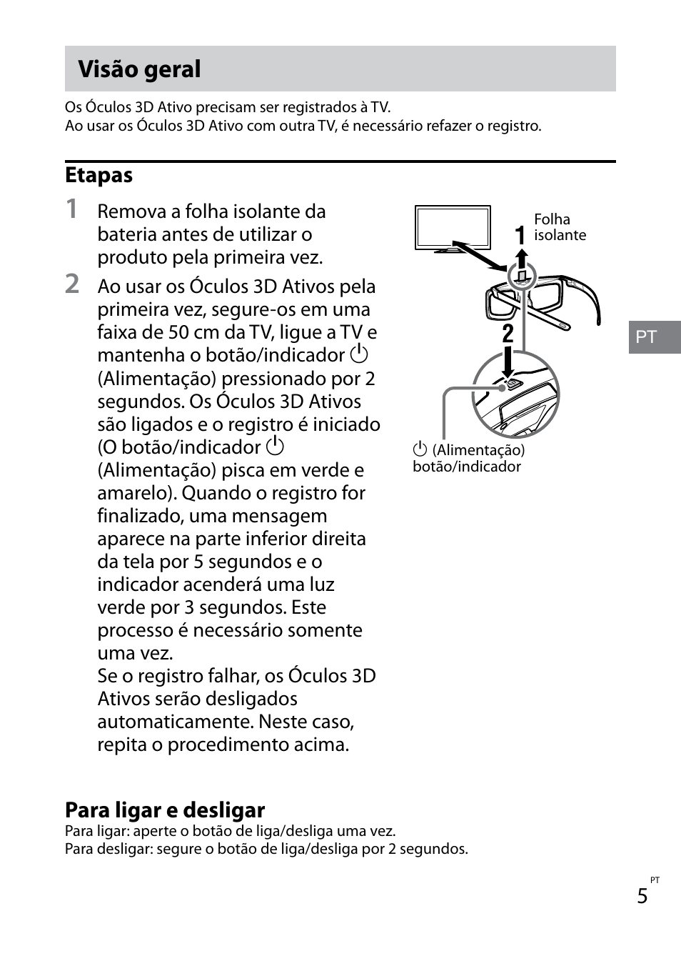 Visão geral, Etapas, Para ligar e desligar | Sony TDG-BT400A User Manual | Page 23 / 60