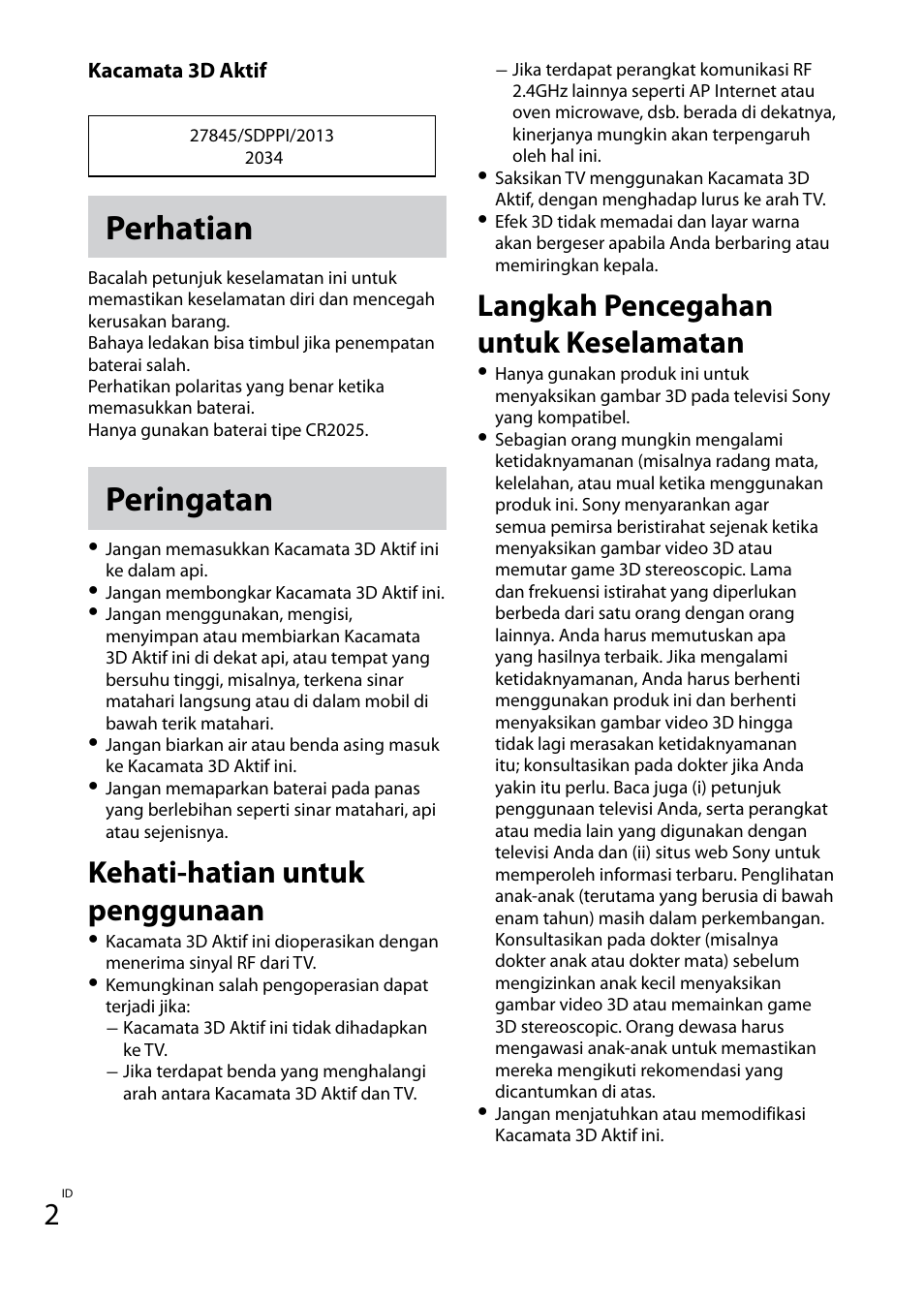 Perhatian, Peringatan, Kehati-hatian untuk penggunaan | Langkah pencegahan untuk keselamatan | Sony TDG-BT400A User Manual | Page 42 / 60