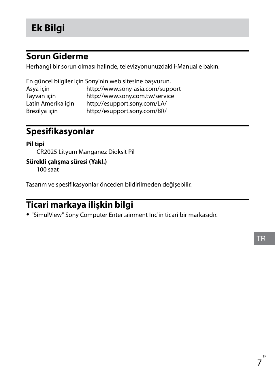 Ek bilgi, Sorun giderme, Spesifikasyonlar | Ticari markaya ilişkin bilgi | Sony TDG-BT400A User Manual | Page 51 / 60