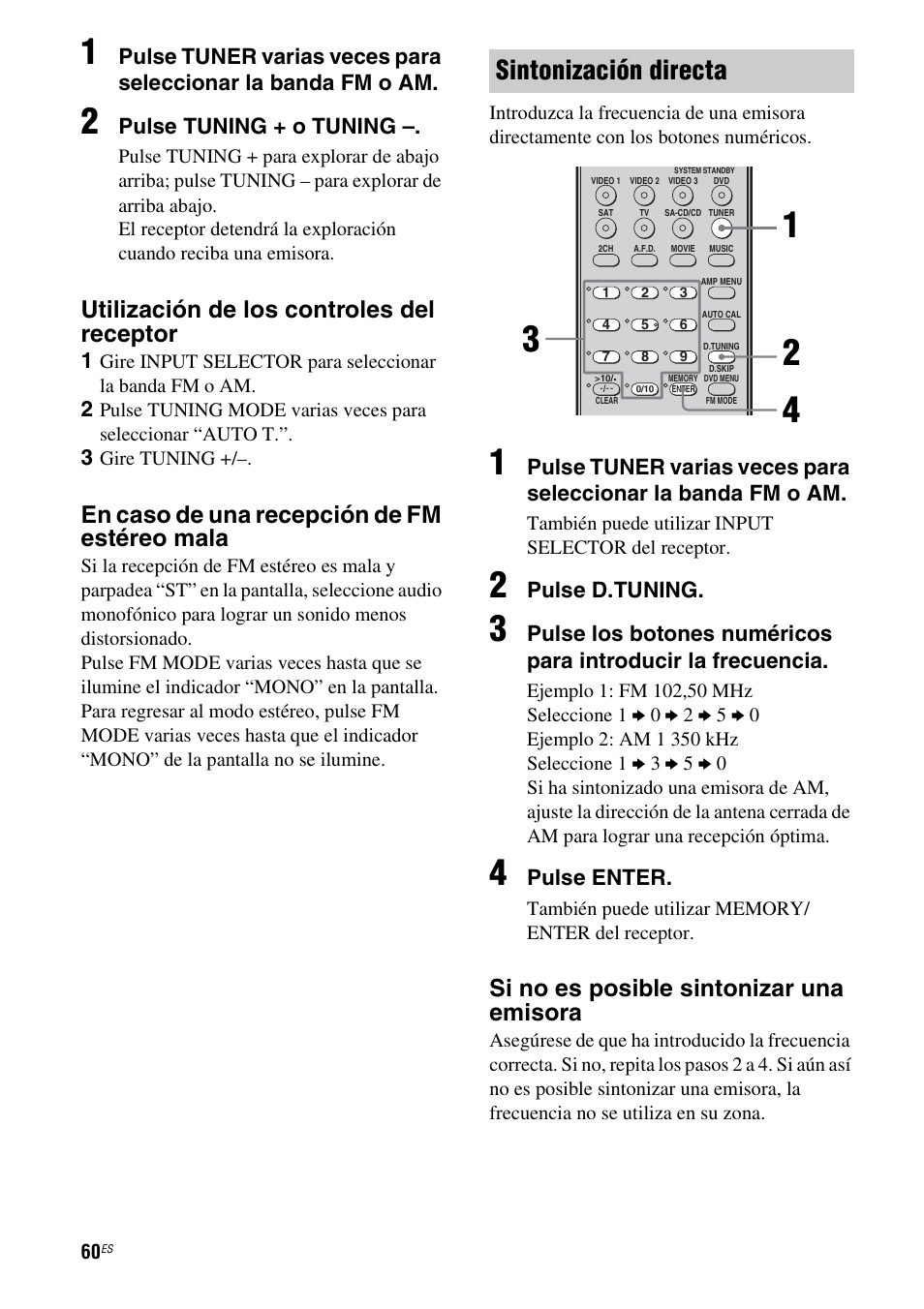Sintonización directa, Utilización de los controles del receptor, En caso de una recepción de fm estéreo mala | Si no es posible sintonizar una emisora, Pulse tuning + o tuning, Pulse d.tuning, Pulse enter | Sony STR-DG710 User Manual | Page 60 / 84