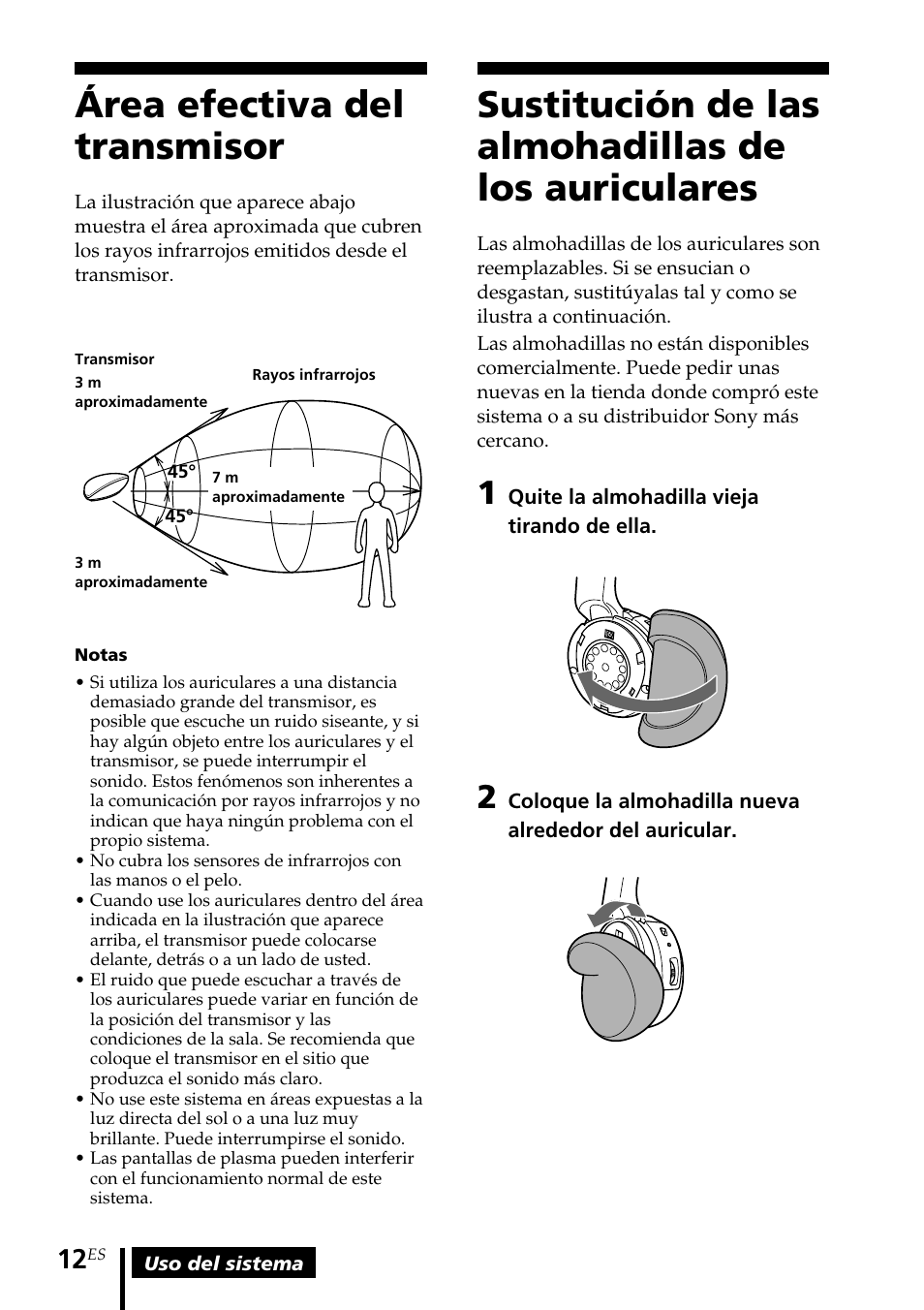 Área efectiva del transmisor, Sustitución de las almohadillas de los auriculares, Los auriculares | Sony MDR-IF140K User Manual | Page 40 / 44