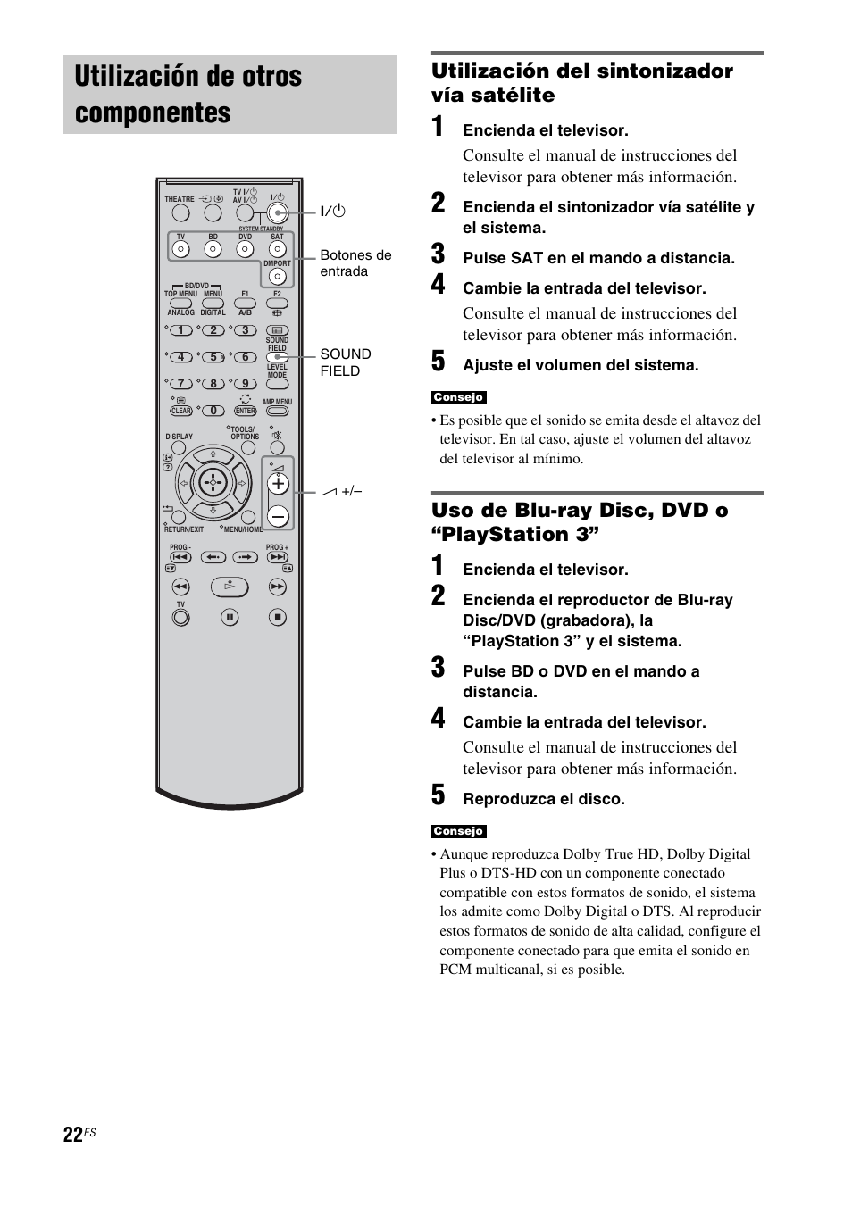 Utilización de otros componentes, Utilización del sintonizador vía satélite, Uso de blu-ray disc, dvd o “playstation 3 | Sony HT-FS1 User Manual | Page 68 / 92