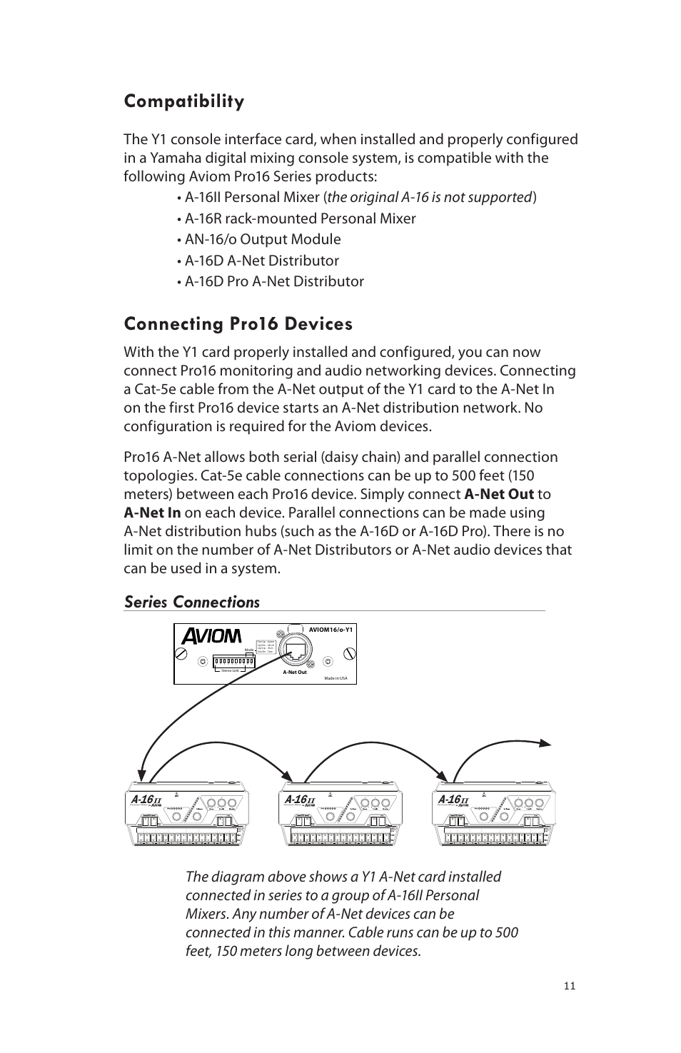 Compatibility, Connecting pro16 devices, Series connections | A-16 | Aviom 16/O-Y1 User Manual | Page 13 / 20