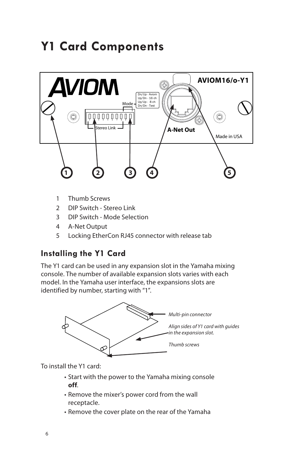 Y1 card components, Installing the y1 card, Aviom16/o-y1 | A-net out | Aviom 16/O-Y1 User Manual | Page 8 / 20