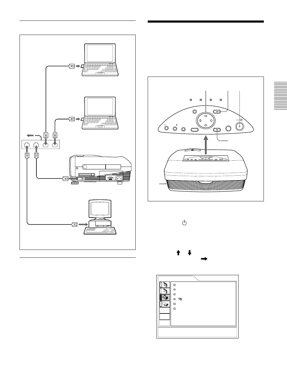 Selecting the menu language, Plug the ac power cord into the wall outlet, Press the i / 1 key to turn on the power | Press the menu key. the menu display appears | Sony VPL-PS10 User Manual | Page 23 / 128