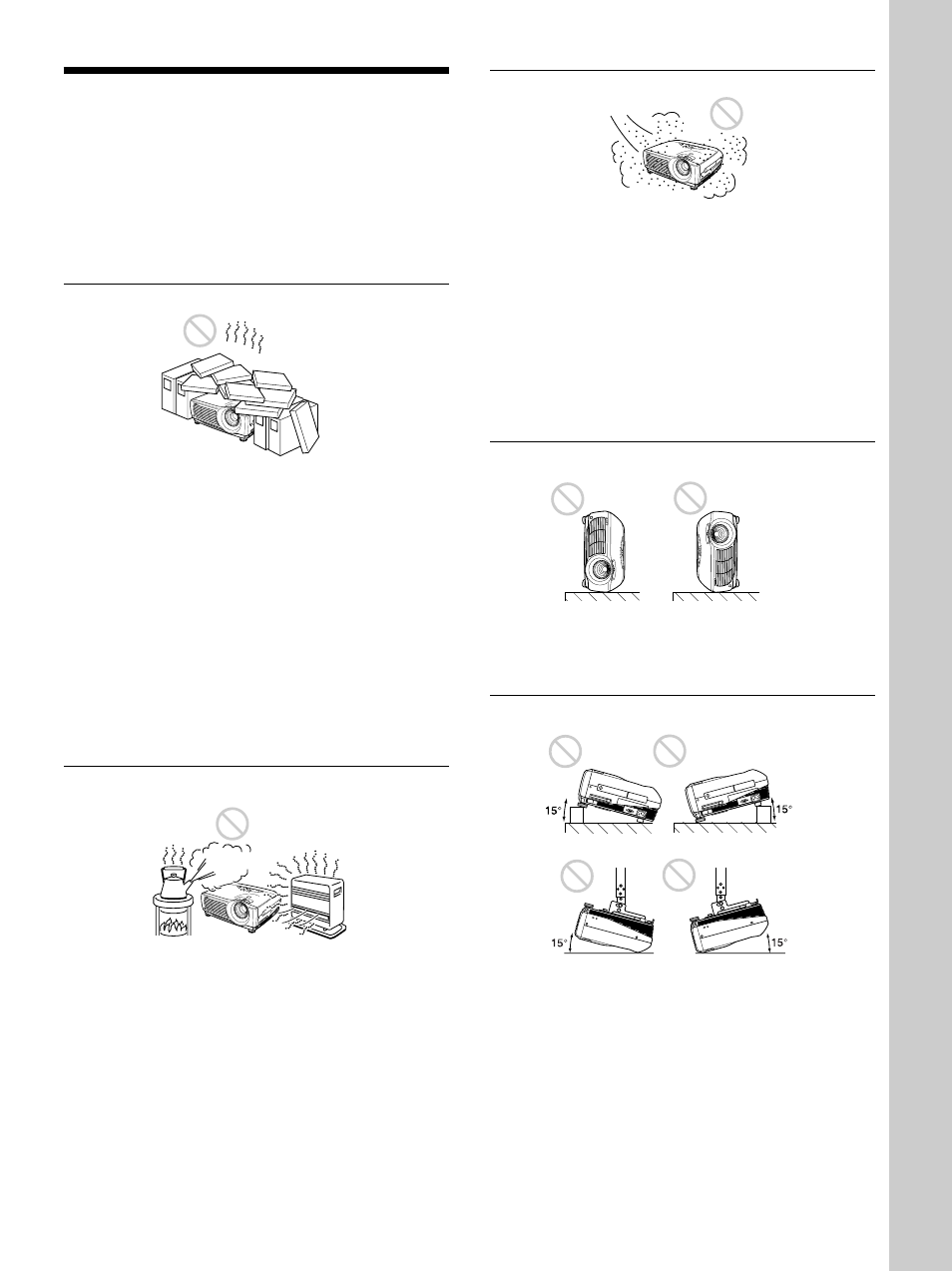 Notes for installation, Unsuitable installation, Unsuitable conditions for use | Installation | Sony VPL-PS10 User Manual | Page 35 / 128