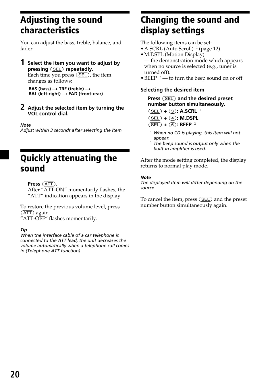 Adjusting the sound characteristics, Quickly attenuating the sound, Changing the sound and display settings | 20 adjusting the sound characteristics | Sony CDX-MP30 User Manual | Page 20 / 80