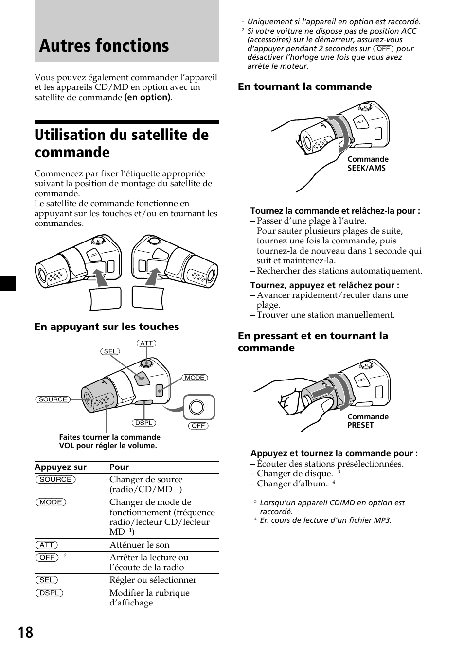 Autres fonctions, Utilisation du satellite de commande, En appuyant sur les touches | En tournant la commande, En pressant et en tournant la commande | Sony CDX-MP30 User Manual | Page 44 / 80