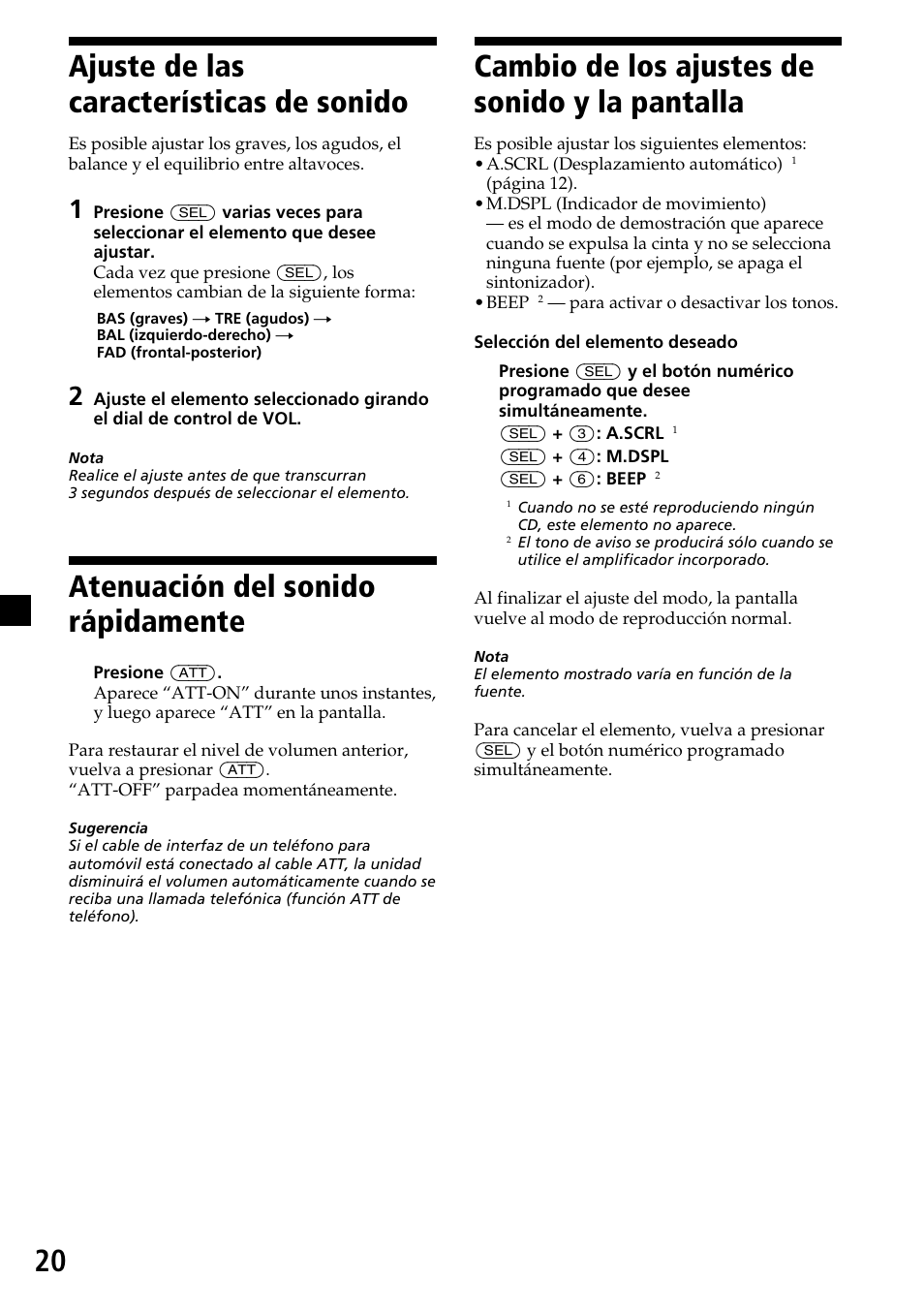 20 ajuste de las características de sonido, Atenuación del sonido rápidamente, Cambio de los ajustes de sonido y la pantalla | Sony CDX-MP30 User Manual | Page 72 / 80