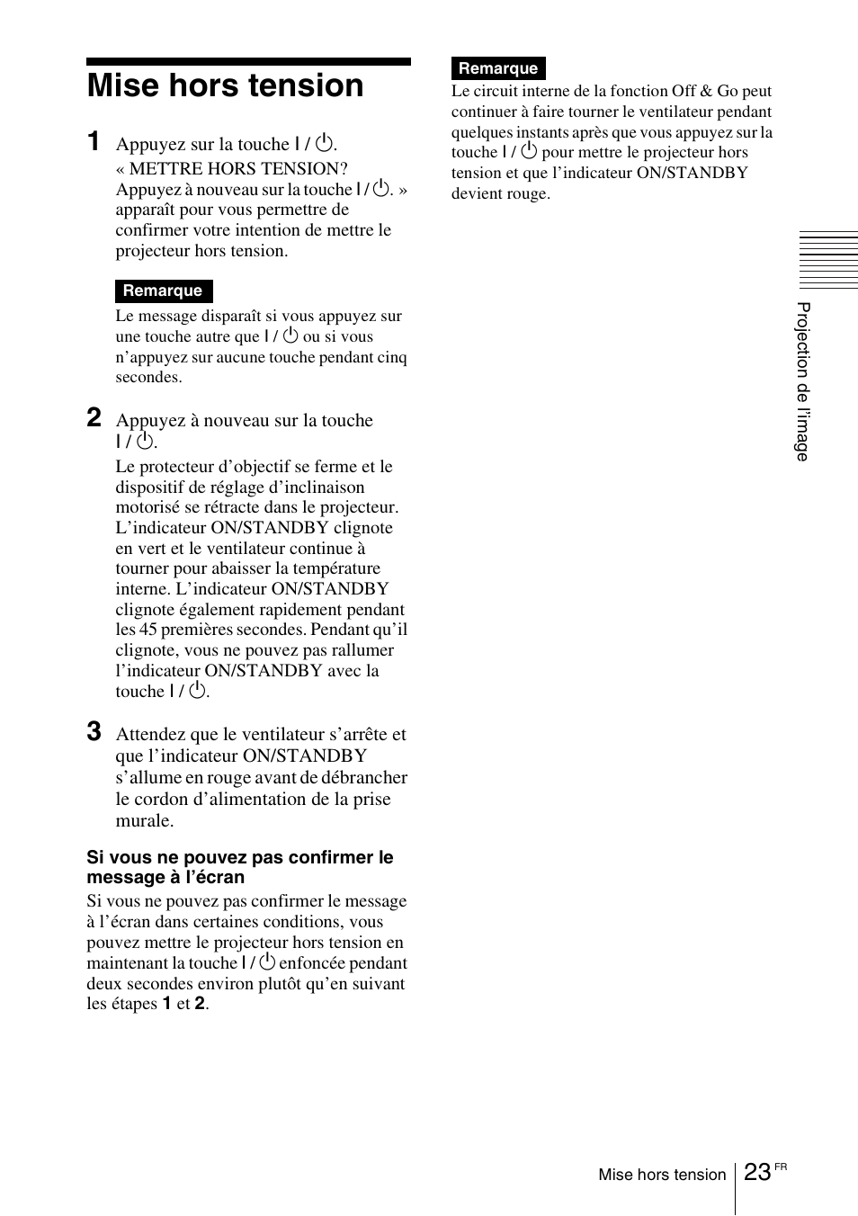 Mise hors tension | Sony VPL-CX70 User Manual | Page 81 / 180