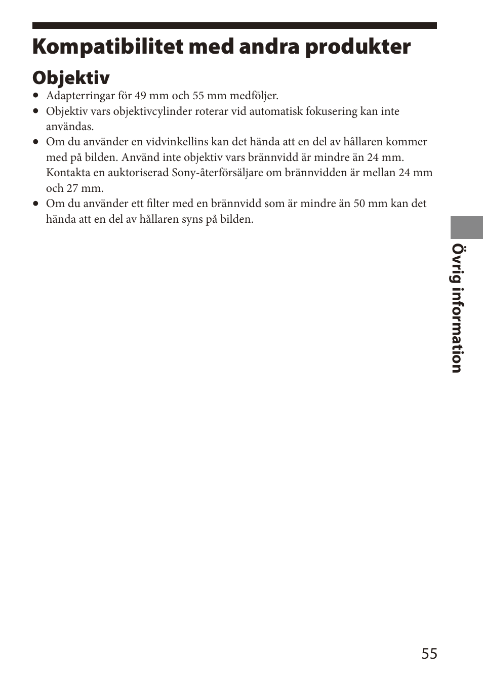 Kompatibilitet med andra produkter, Kompatibilitet med andra, Produkter | Objektiv, Ö vrig inf orma tion | Sony HVL-MT24AM User Manual | Page 231 / 294