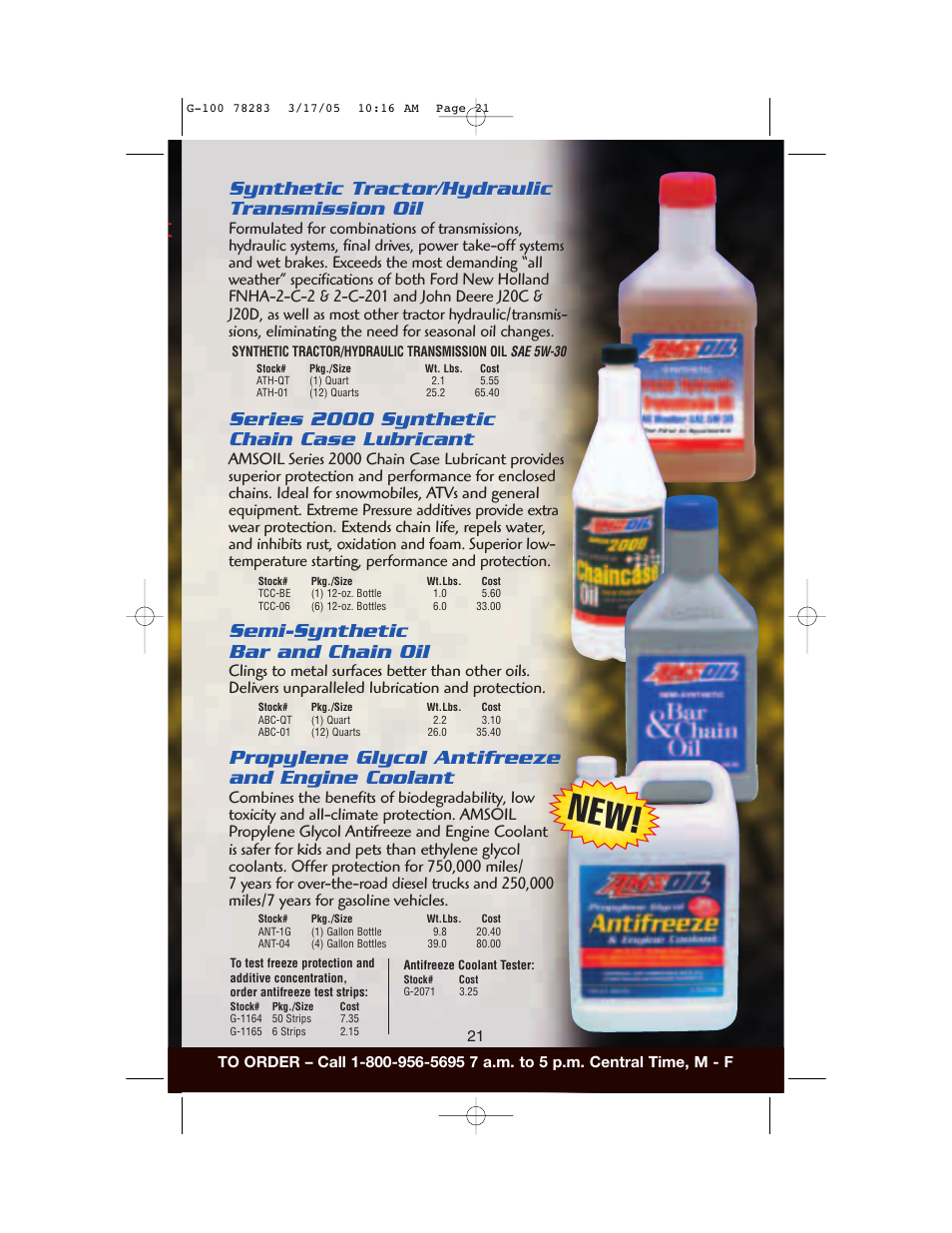 Series 2000 synthetic chain case lubricant, Propylene glycol antifreeze and engine coolant, Semi-synthetic bar and chain oil | Synthetic tractor/hydraulic transmission oil | AMS Synthetic Motor Oil User Manual | Page 21 / 40