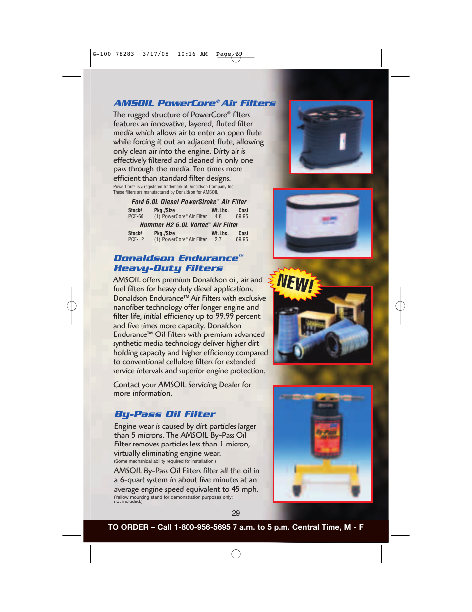 Amsoil powercore, Air filters, Donaldson endurance | Heavy-duty filters, By-pass oil filter, The rugged structure of powercore | AMS Synthetic Motor Oil User Manual | Page 29 / 40