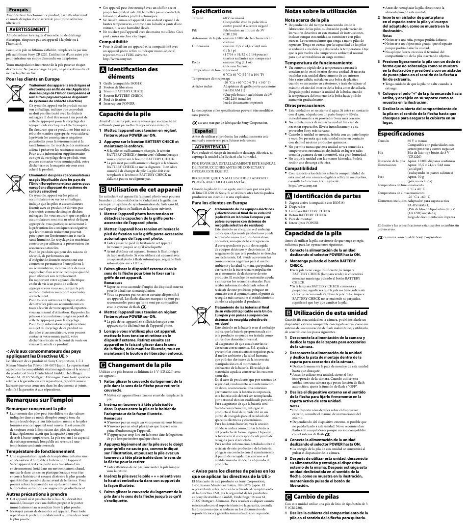 Remarques sur l’emploi, Identification des éléments, Capacité de la pile | Utilisation de cet appareil, Changement de la pile, Spécifications, Notas sobre la utilización, Identificación de partes, Capacidad de la pila, Utilización de esta unidad | Sony FA-HS1AM User Manual | Page 2 / 2