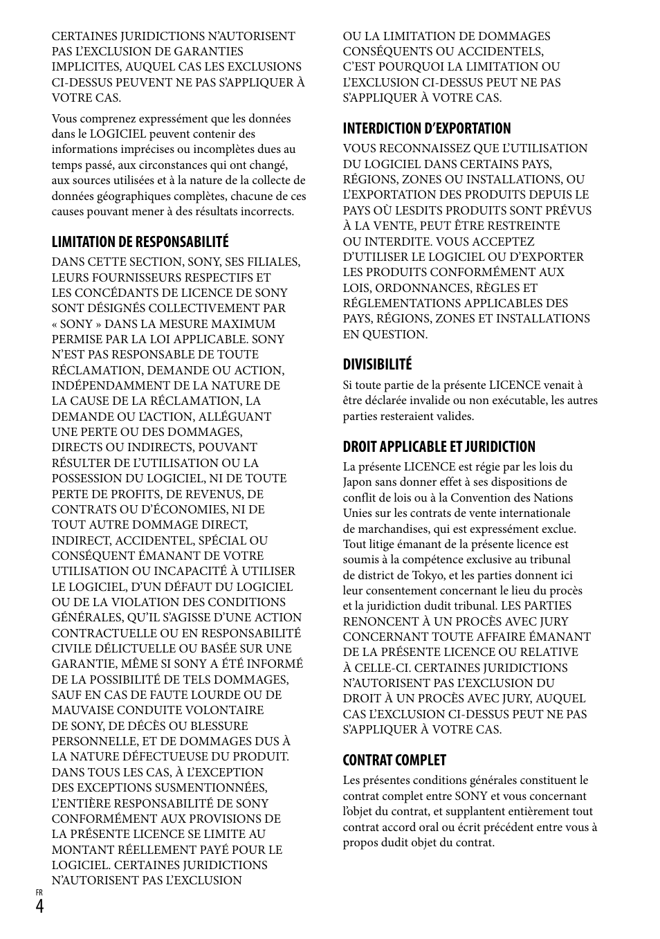 Limitation de responsabilité, Interdiction d’exportation, Divisibilité | Droit applicable et juridiction, Contrat complet | Sony HDR-CX500E User Manual | Page 14 / 36