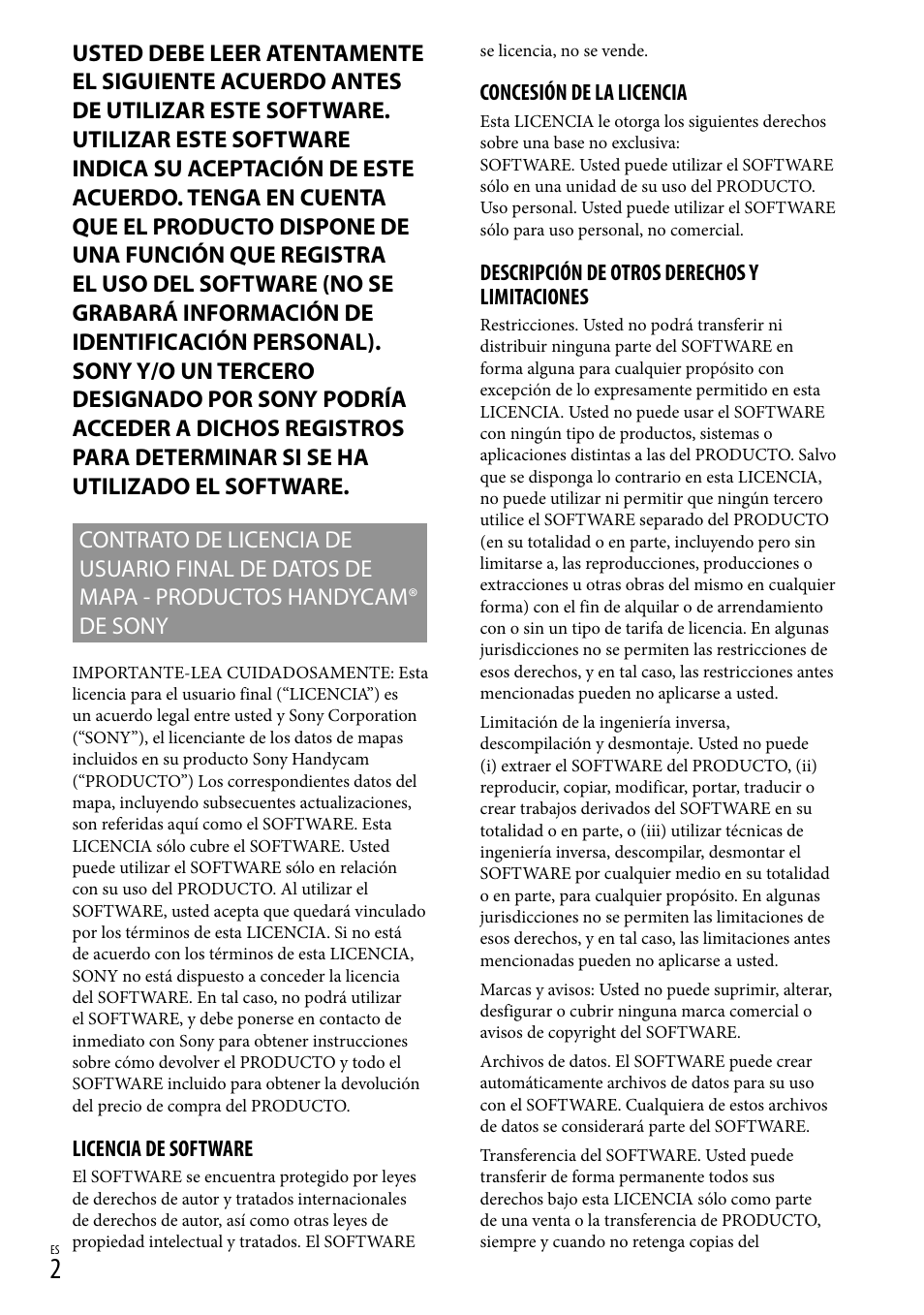 Licencia de software, Concesión de la licencia, Descripción de otros derechos y limitaciones | Sony HDR-CX500E User Manual | Page 24 / 36