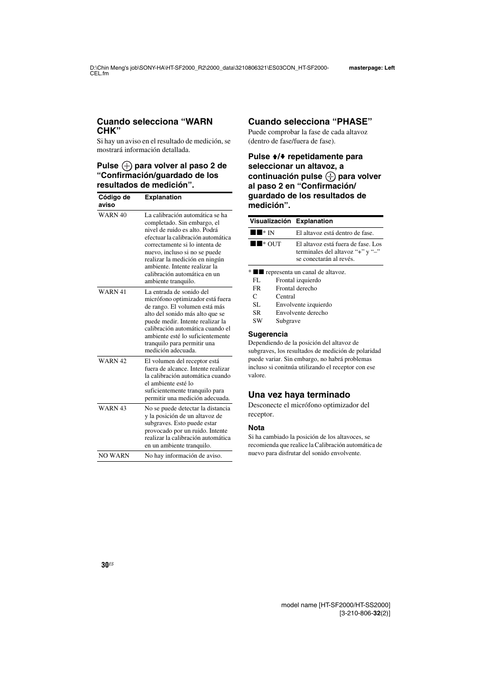 Vea “cuando, Selecciona “warn chk, Cuando | Selecciona “phase, Cuando selecciona “warn chk, Cuando selecciona “phase, Una vez haya terminado | Sony HT-SS2000 User Manual | Page 30 / 76