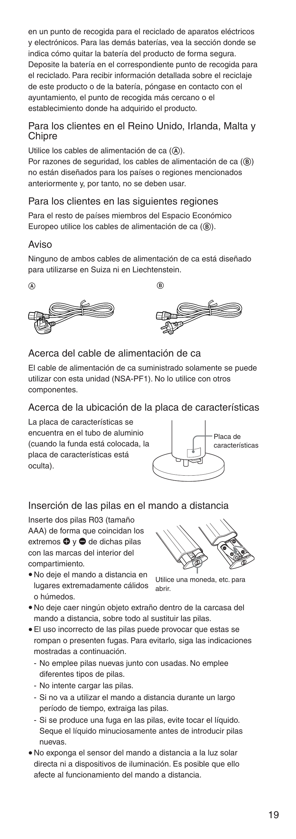Para los clientes en las siguientes regiones, Aviso, Acerca del cable de alimentación de ca | Inserción de las pilas en el mando a distancia | Sony NSA-PF1 User Manual | Page 19 / 24