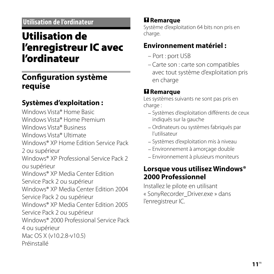 Utilisation de l’ordinateur, Utilisation de l’enregistreur ic avec l’ordinateur, Utilisation de l’enregistreur ic avec | L’ordinateur, Configuration système requise | Sony ICD-UX80 User Manual | Page 25 / 60