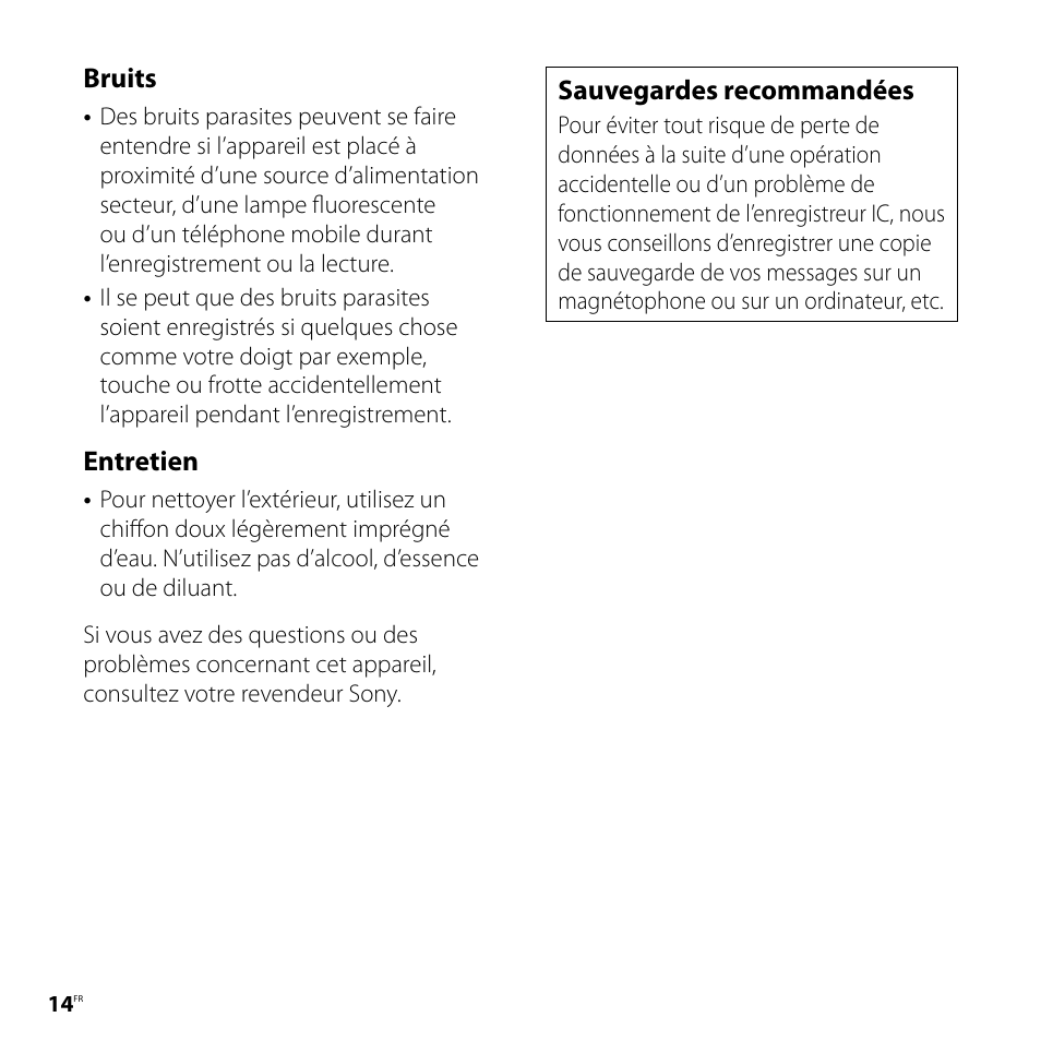 Bruits, Entretien, Sauvegardes recommandées | Sony ICD-UX80 User Manual | Page 28 / 60