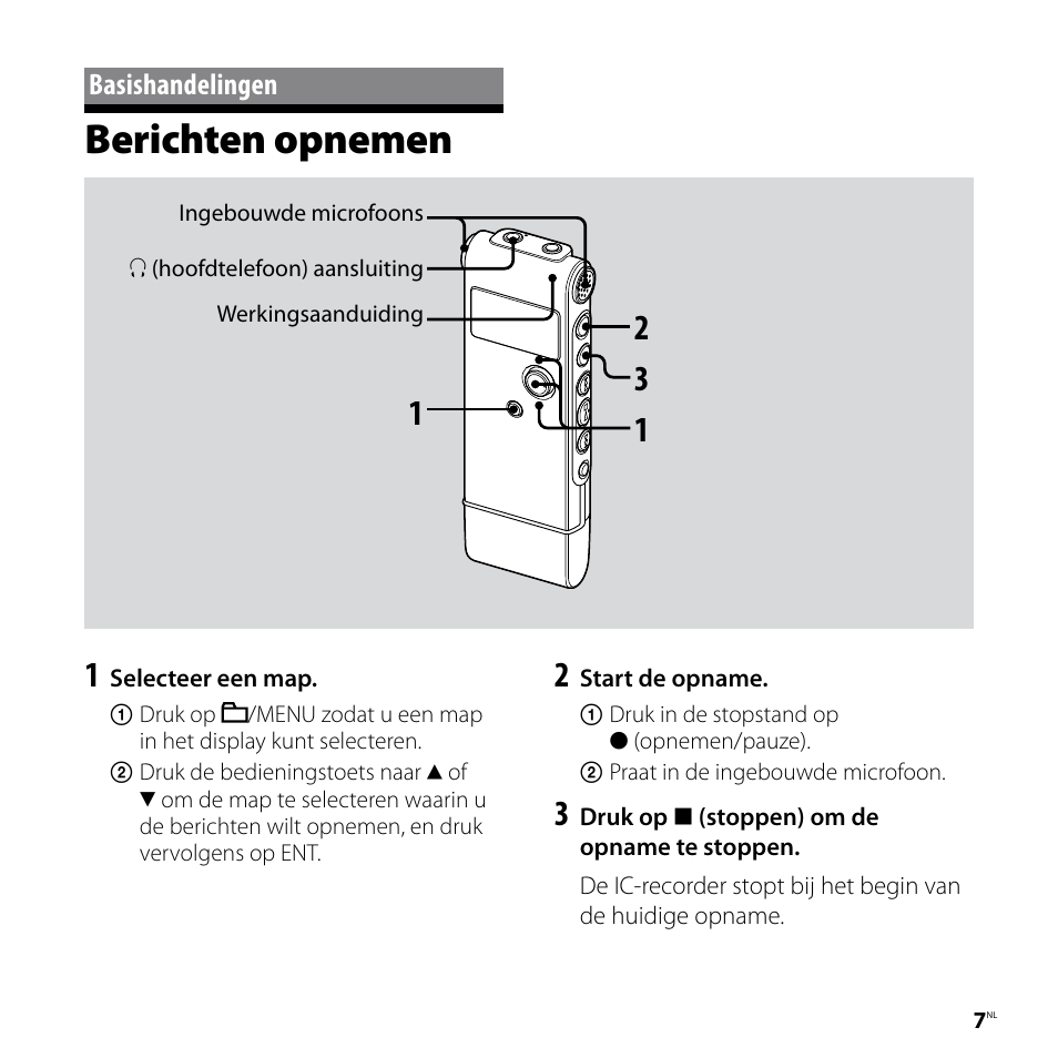 Basishandelingen, Berichten opnemen | Sony ICD-UX80 User Manual | Page 49 / 60