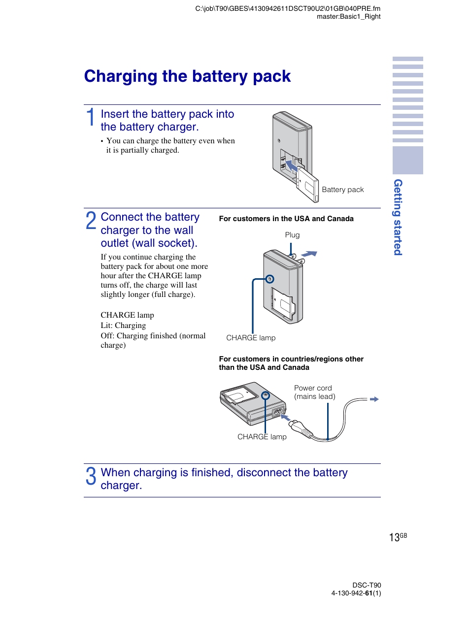 Charging the battery pack | Sony DSC-T90 User Manual | Page 13 / 116