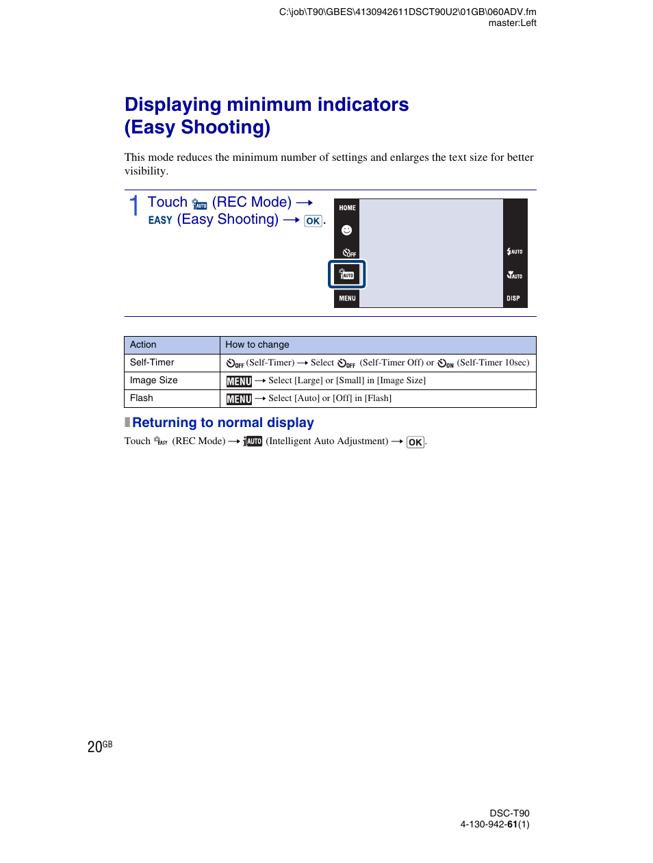 Using shooting functions, Displaying minimum indicators (easy shooting), Touch (rec mode) t (easy shooting) t | Sony DSC-T90 User Manual | Page 20 / 116