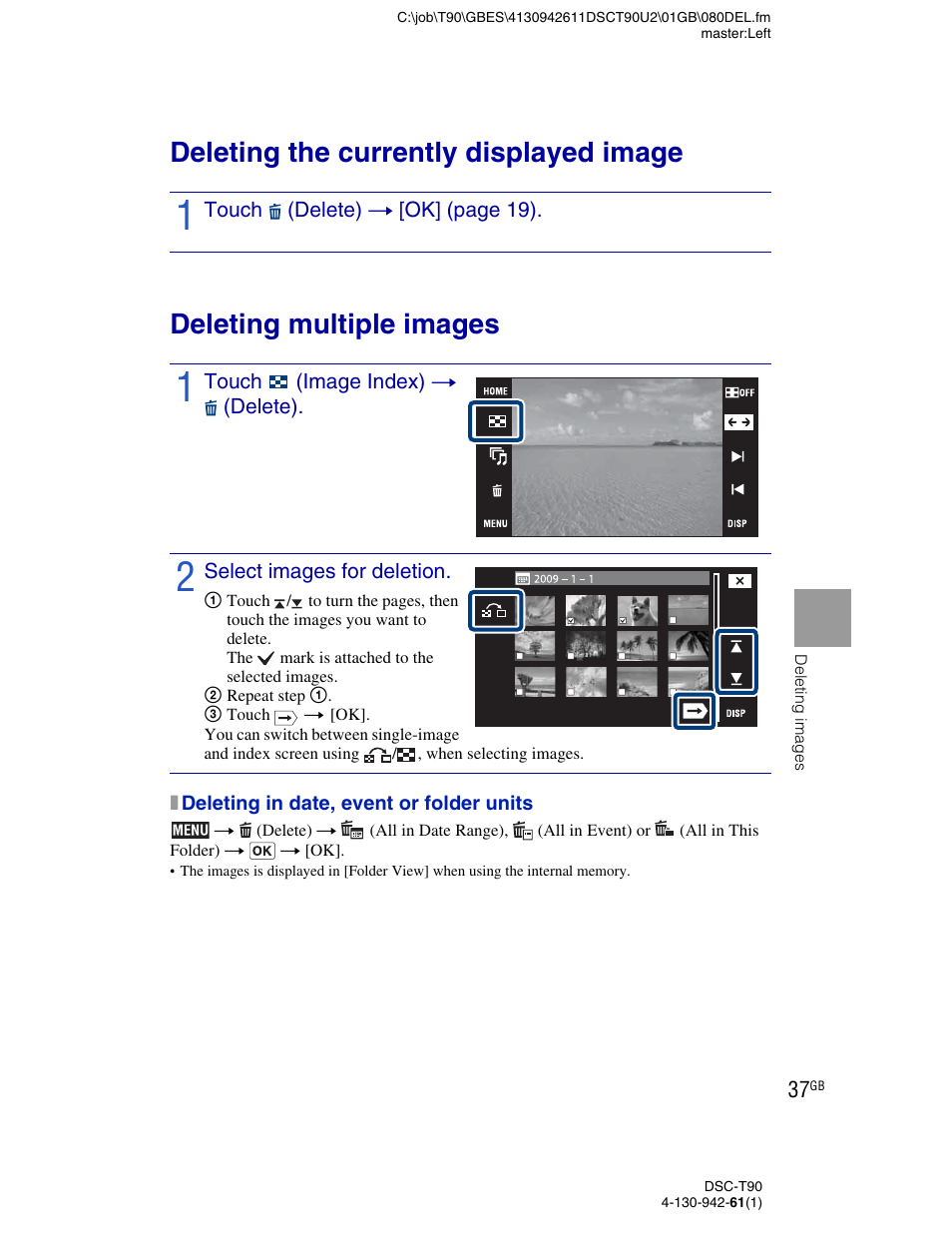 Deleting images, Deleting the currently displayed image, Deleting multiple images | Sony DSC-T90 User Manual | Page 37 / 116