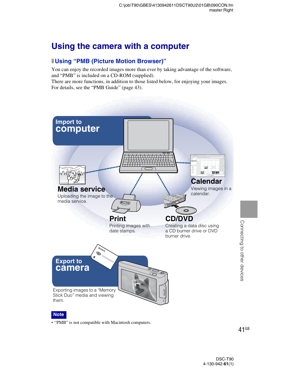 Using the camera with a computer, Camera, Computer | Media service, Print, Cd/dvd, Calendar | Sony DSC-T90 User Manual | Page 41 / 116