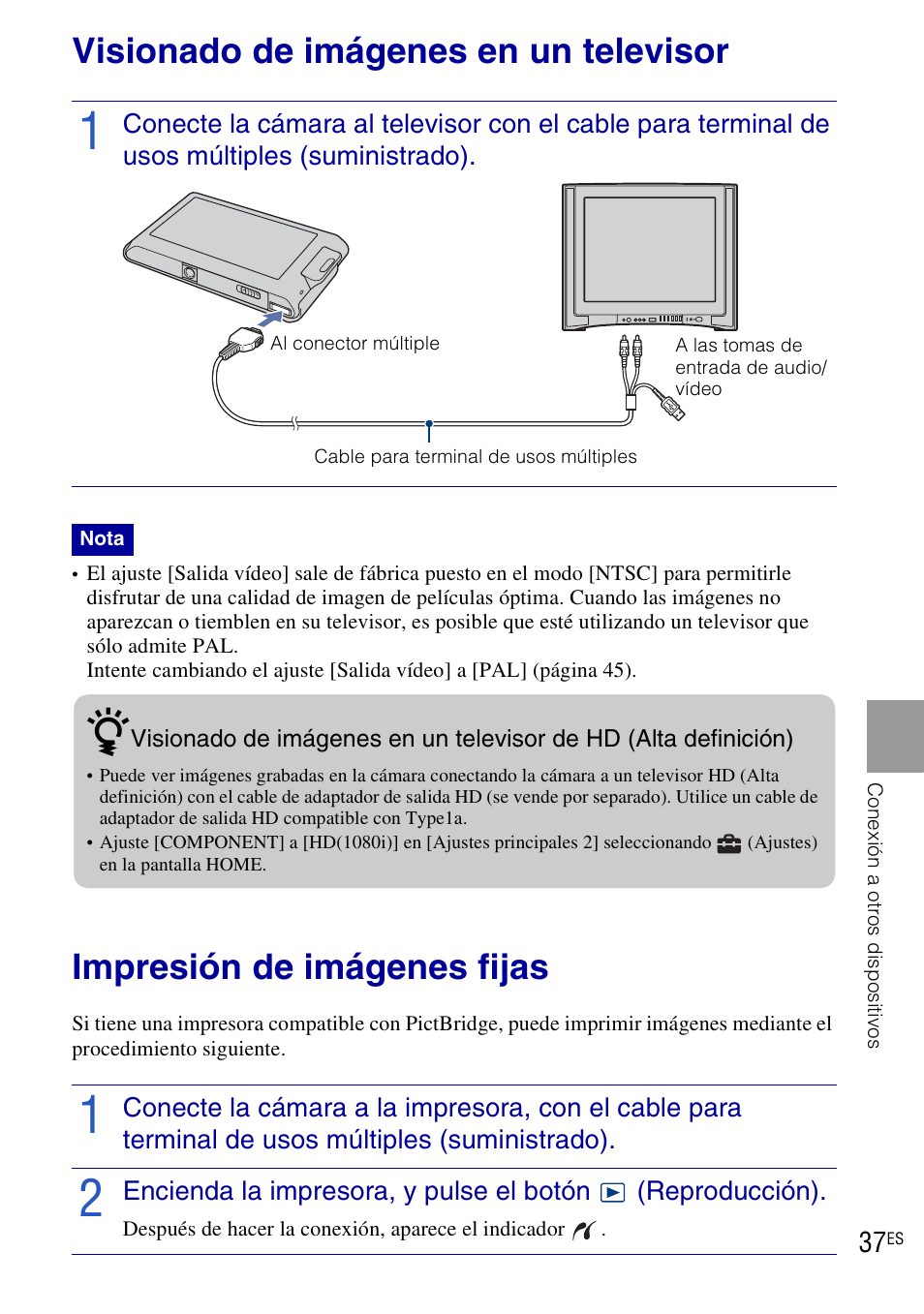 Conexión a otros dispositivos, Visionado de imágenes en un televisor, Impresión de imágenes fijas | Sony DSC-T90 User Manual | Page 95 / 116