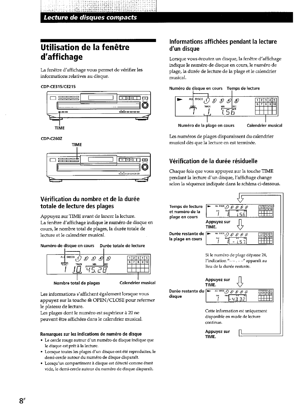 Utilisation de la fenêtre d'affichage, Remarques sur les indications de numéro de disque, Vérification de la durée résiduelle | Lecture de disc/ues compacts | Sony CDP-CE315 User Manual | Page 26 / 92