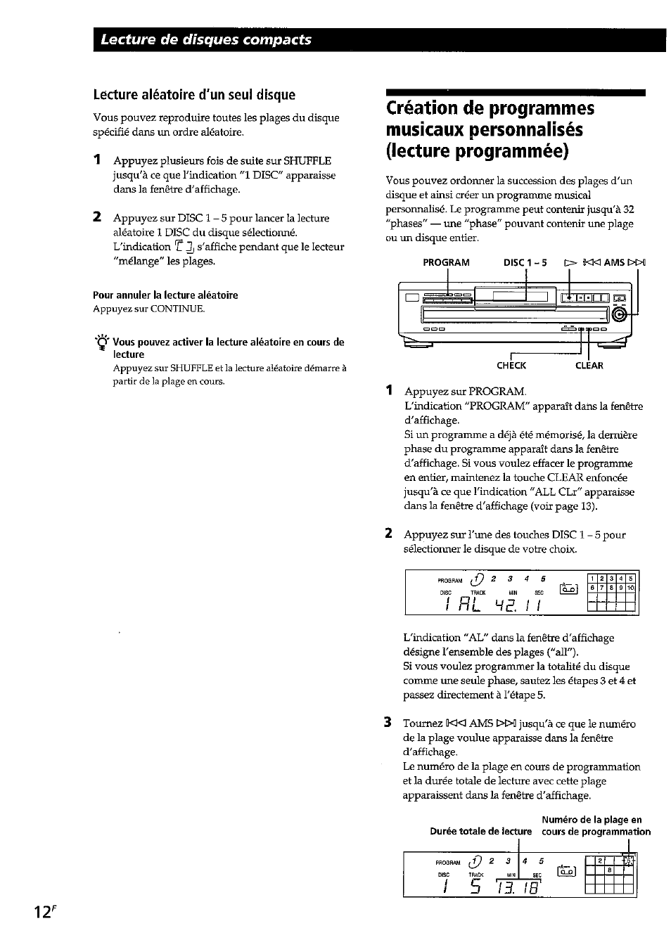 Lëcture aléatoire d'un seul disque, Pour annuler la lecture aléatoire, 5 tl | Lecture de disques compacts | Sony CDP-CE315 User Manual | Page 30 / 92