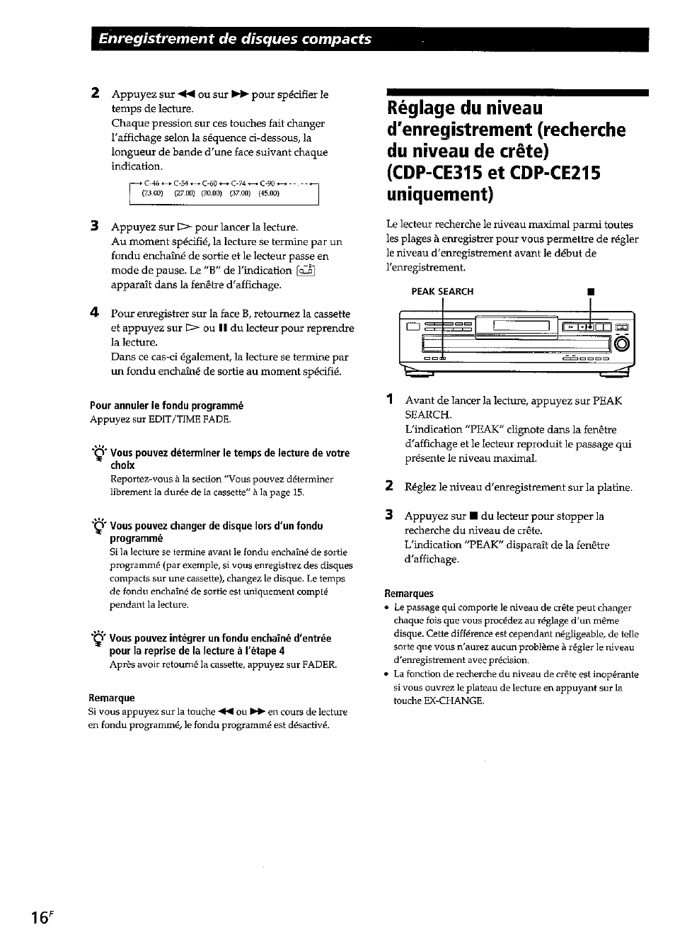 Pour annuler le fondu programmé, Remarques, Enregistrement de disques compacts | Sony CDP-CE315 User Manual | Page 34 / 92