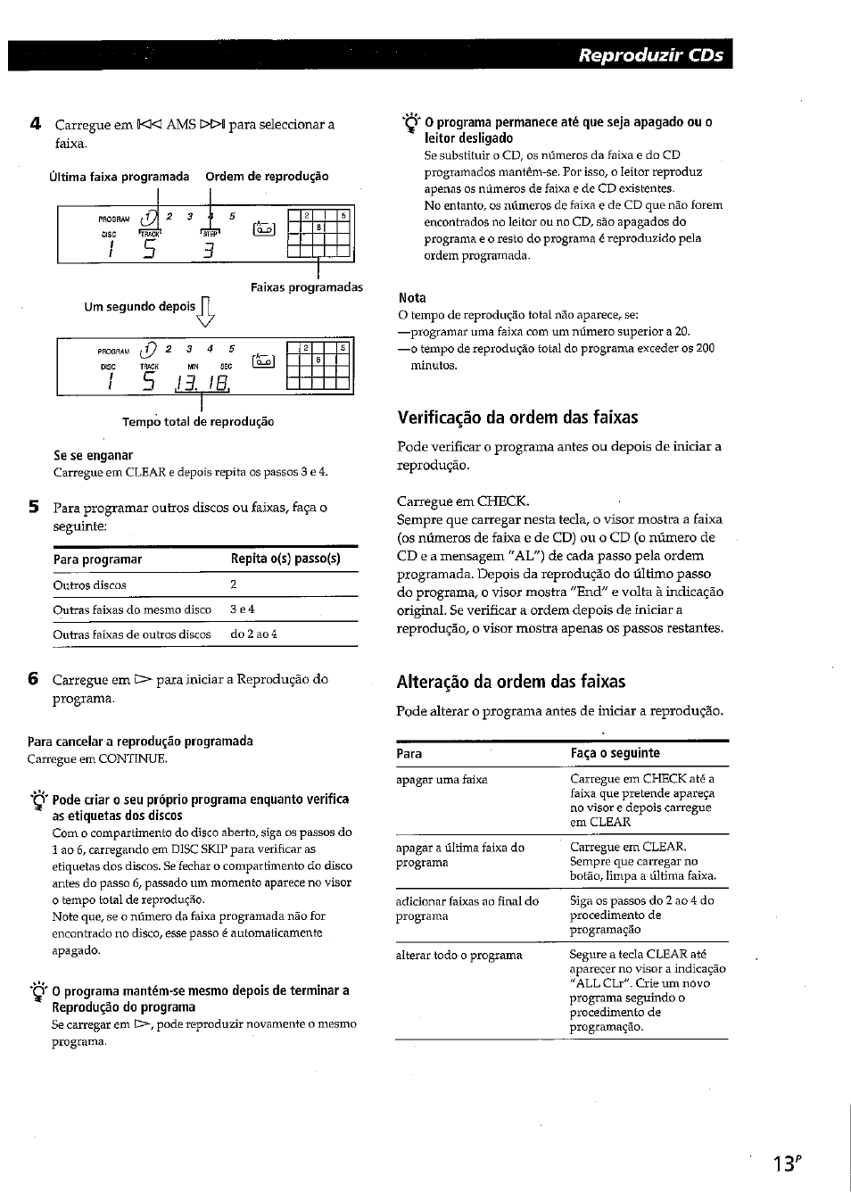 Se se enganar, Nota, Verificagáo da ordem das faíxas | Para cancelar a reprodugào programada, Altera^áo da ordem das faíxas, Reproduzir cds | Sony CDP-CE315 User Manual | Page 67 / 92