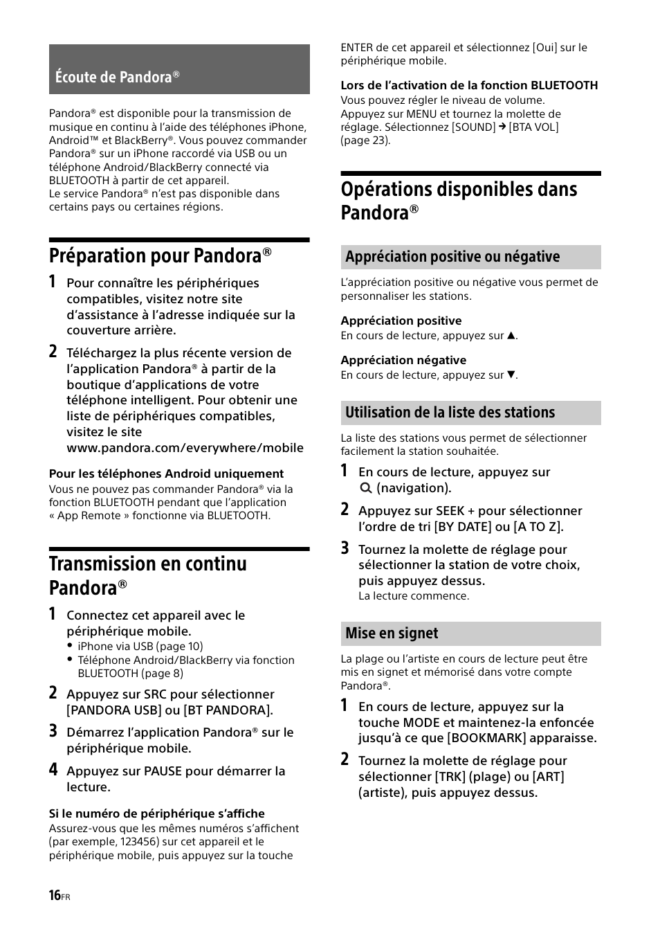 Écoute de pandora, Préparation pour pandora, Transmission en continu pandora | Opérations disponibles dans pandora | Sony MEX-M70BT User Manual | Page 46 / 100