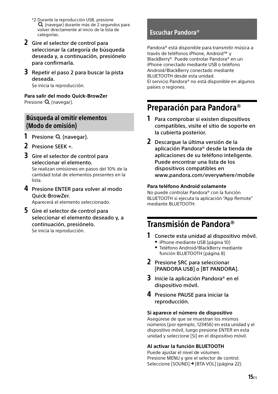 Escuchar pandora, Preparación para pandora, Transmisión de pandora | Preparación para pandora® transmisión de pandora | Sony MEX-M70BT User Manual | Page 77 / 100