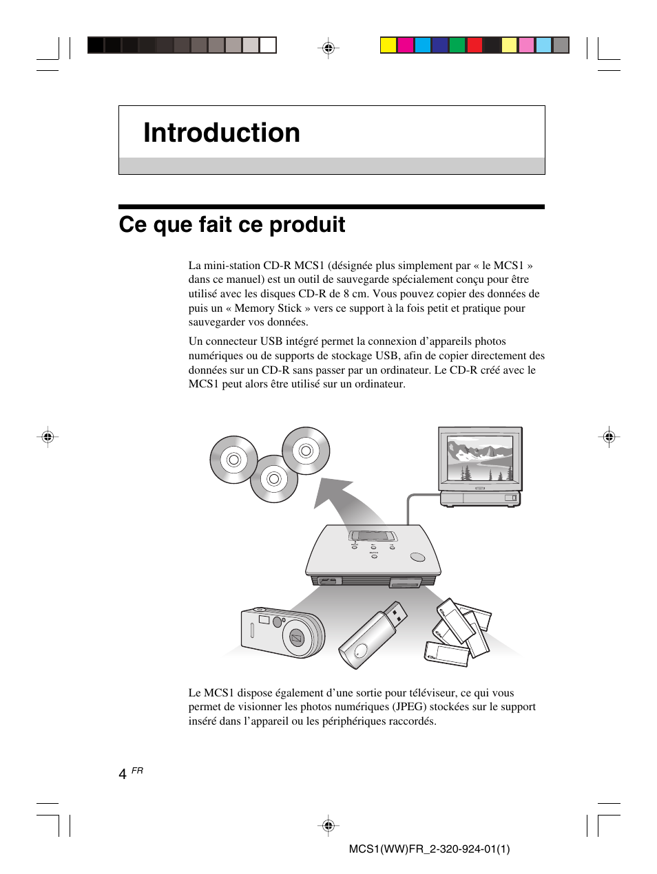Introduction, Ce que fait ce produit | Sony MCS1 User Manual | Page 38 / 108