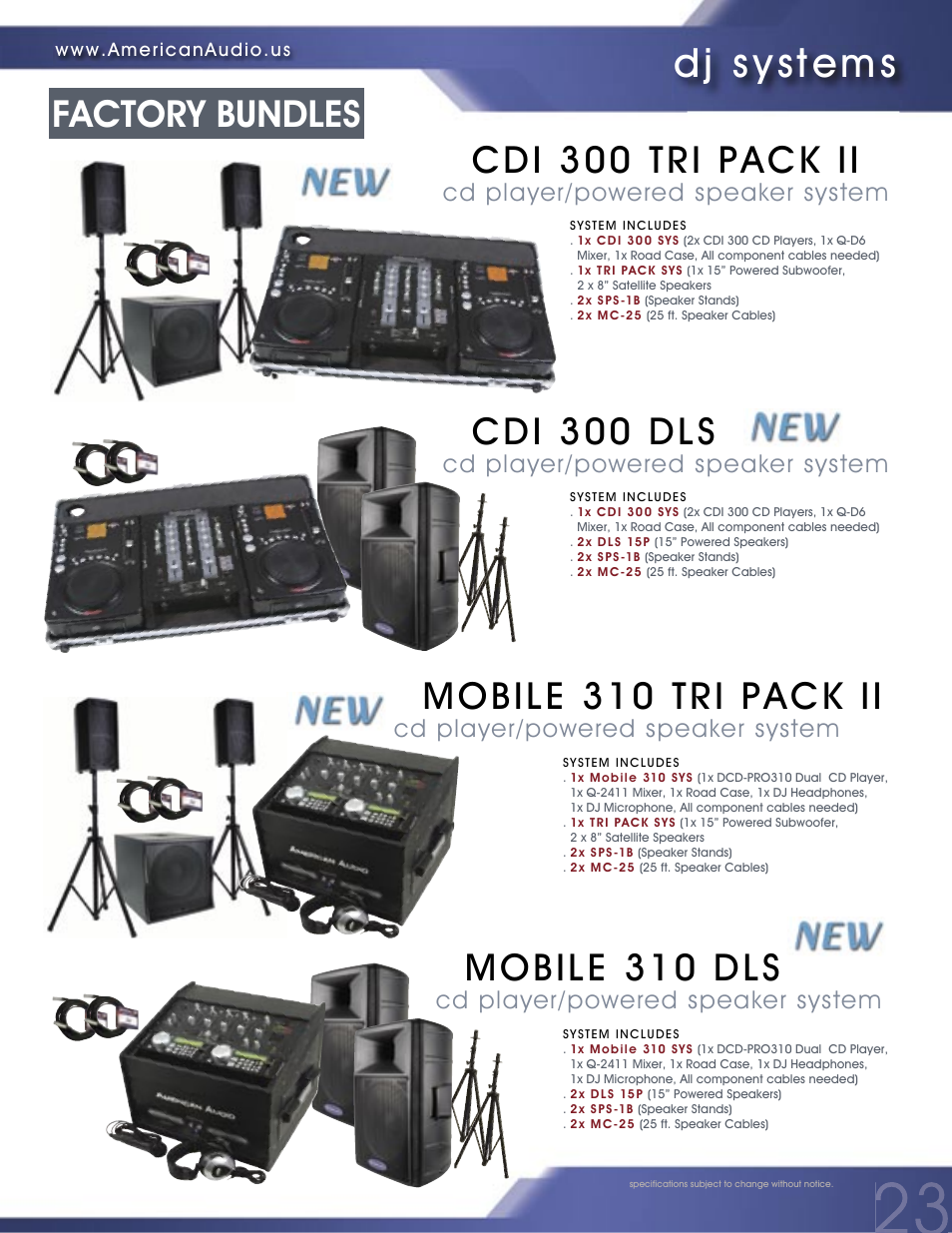 Dj systems, Cdi 300 tri pack ii, Cdi 300 dls | Mobile 310 tri pack ii, Mobile 310 dls, Factory bundles, Cd player/powered speaker system | American Audio PROFESSIONAL DUAL MP3/CD PLAYER MCD-810 User Manual | Page 23 / 28