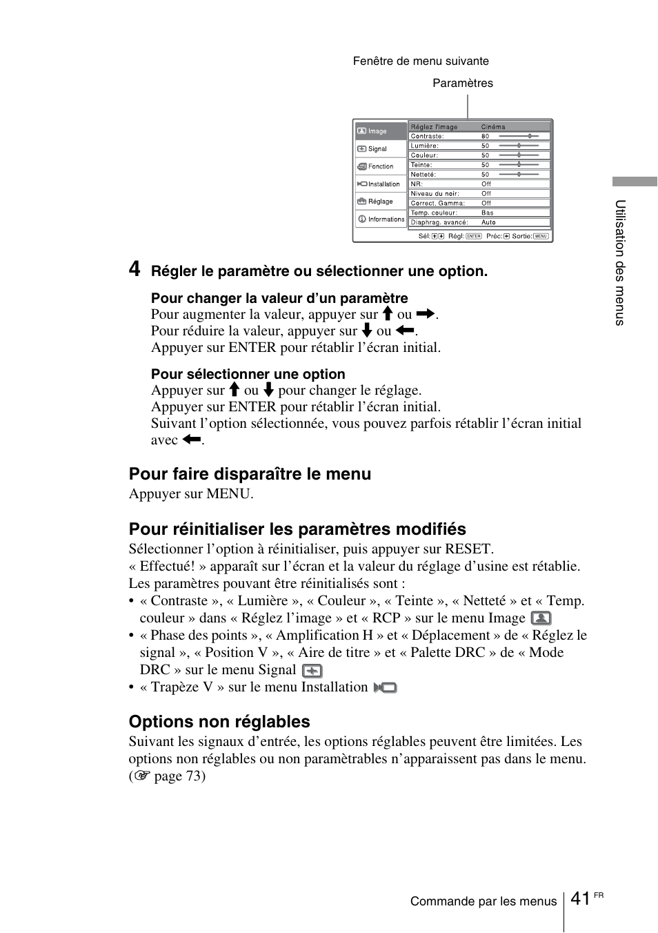 Pour faire disparaître le menu, Pour réinitialiser les paramètres modifiés, Options non réglables | Sony VPL-VW100 User Manual | Page 127 / 259