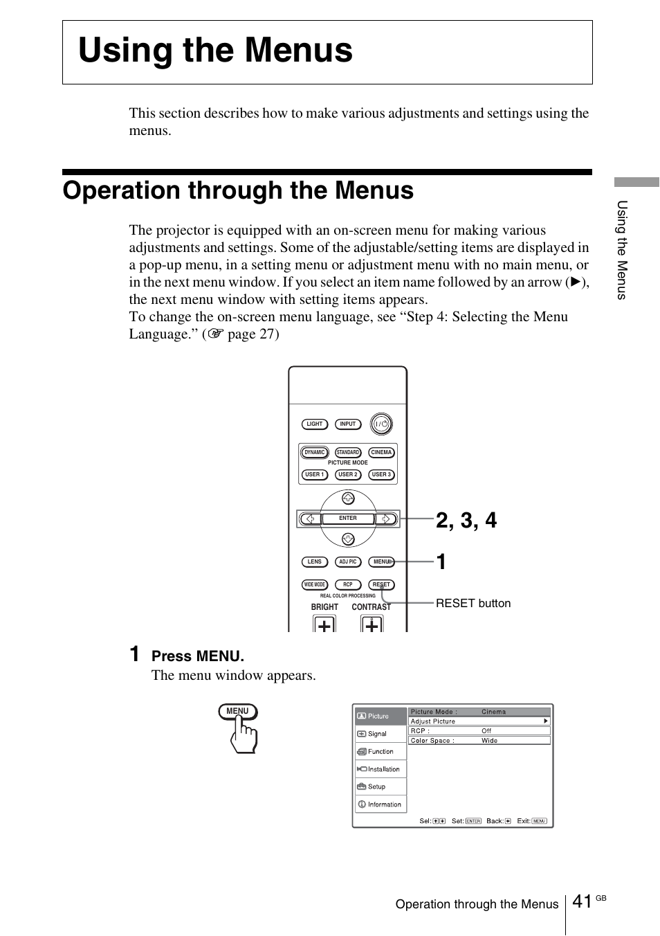 Using the menus, Operation through the menus, Press menu. the menu window appears | Sony VPL-VW100 User Manual | Page 41 / 259