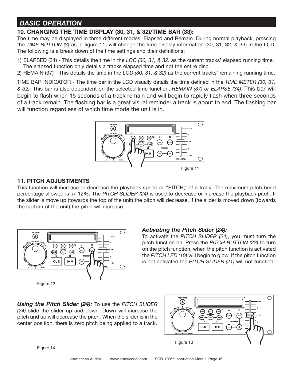 Basic operation, Activating the pitch slider (24), Pitch adjustments | Using the pitch slider (24), Figure 11, American audio | American Audio SCD-100 User Manual | Page 16 / 24