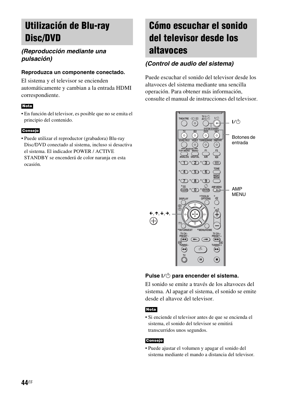 Utilización de blu-ray disc/dvd, Reproducción mediante una pulsación), Cómo escuchar el sonido del televisor | Desde los altavoces (control de audio del sistema), Control de audio del sistema), Reproduzca un componente conectado, Pulse, Para encender el sistema | Sony HT-IS100 User Manual | Page 130 / 172